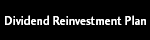 Dividend Reinvestment Plan