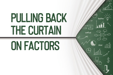 What Are Factors? A Look Behind the Curtain